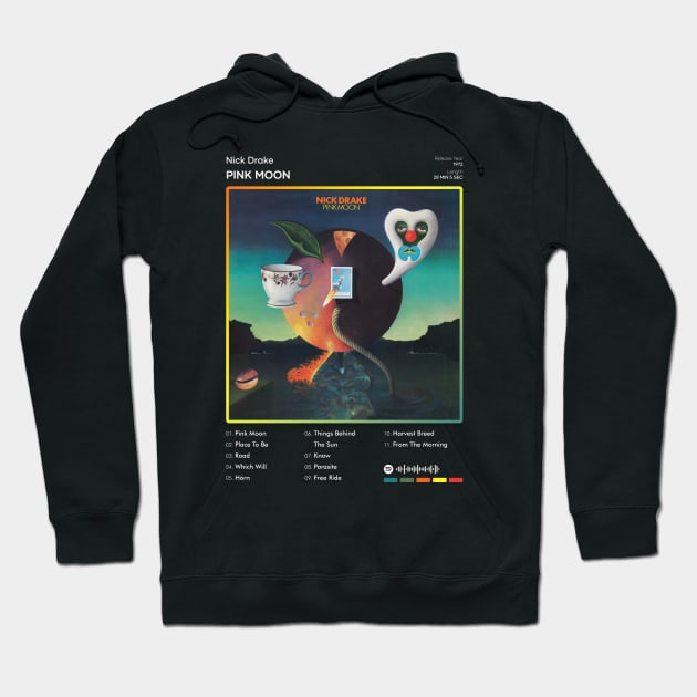 Nick Drake - Pink Moon Tracklist Album Hoodie by 80sRetro